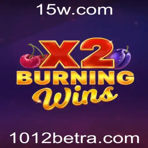 Explorando o Universo de BurningWinsX2 e 1012bet